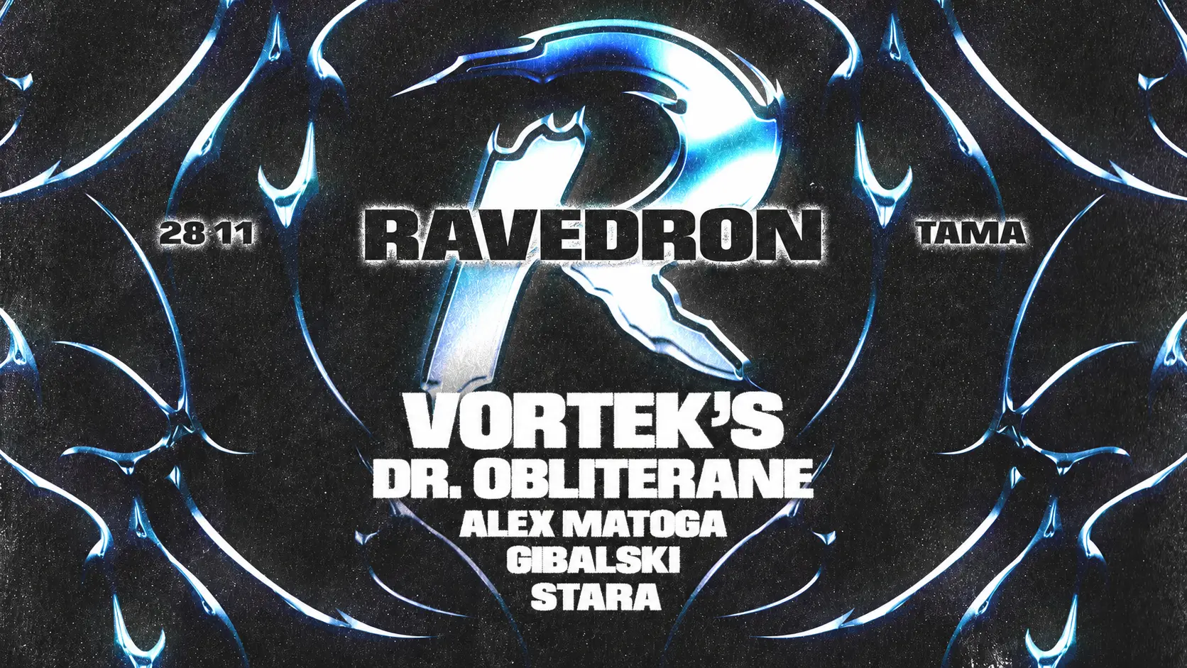 RAVEDRON x TAMA RAVEDRON x TAMA
